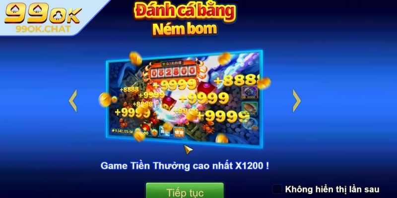Tổng quan game Nổ cá đến rồi 99OK

